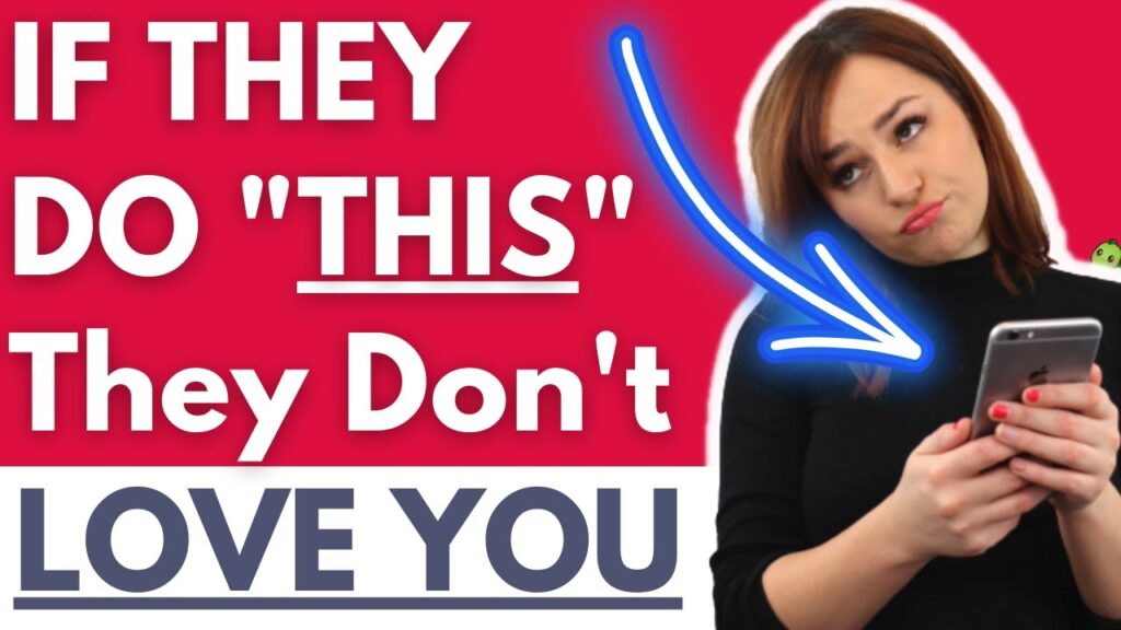 16 Signs Your Partner Doesnt Love You Even If You Think They Do Do They Love Me Watch Now
